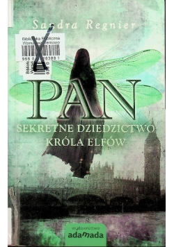 Pan Sekretne dziedzictwo króla elfów