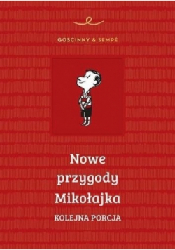Nowe przygody Mikołajka Kolejna porcja
