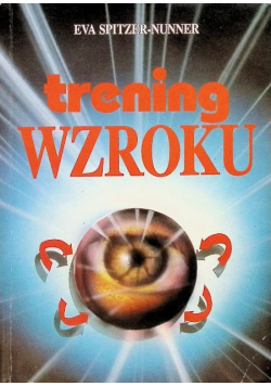 Trening wzroku