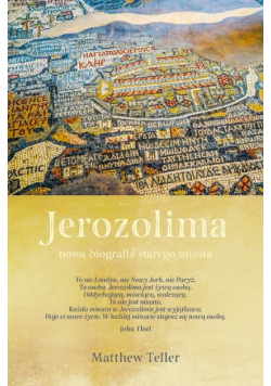 Jerozolima Nowa biografia starego miasta