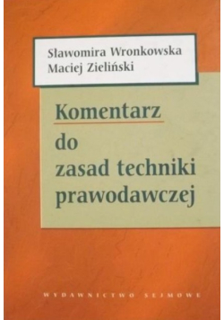 Komentarz do zasad techniki prawodawczej