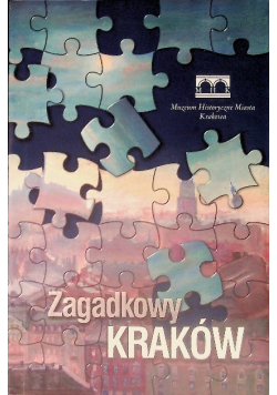Zagadkowy Kraków