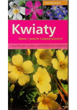 Kwiaty Łatwe i pewne rozpoznawanie