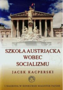 Szkoła austriacka wobec socjalizmu