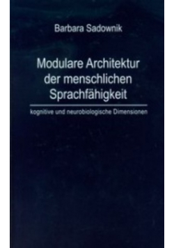 Modulare Architektur der menschlichen Sprachfahigkeit
