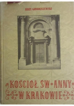 Kościół Św Anny w Krakowie