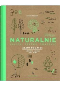 Naturalnie Prosto zdrowo smacznie