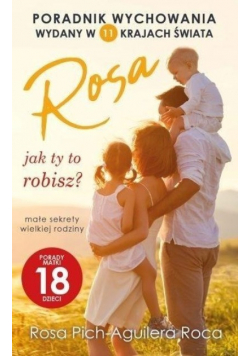 Rosa jak ty to robisz