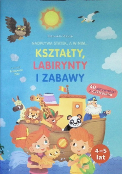 Nadpływa statek, a w nim... kształty, labirynty i zabawy