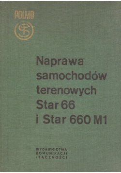 Naprawa samochodów terenowych Star 66