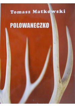 Polowaneczko