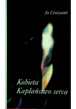 Kobieta Kapłaństwo serca