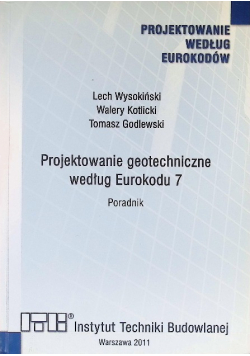 Projektowanie geotechniczne według Eurokodu