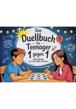 Das Duellbuch fur Teenager 1 gegen 1