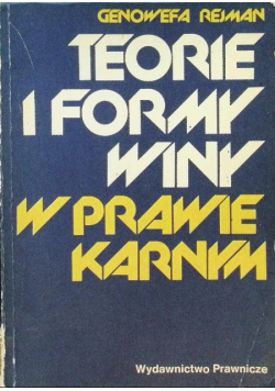 Teorie i formy winy w prawie karnym