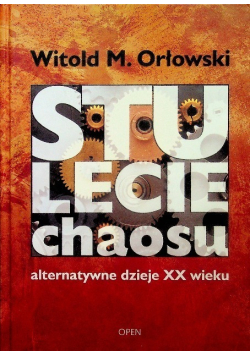 Stulecie chaosu