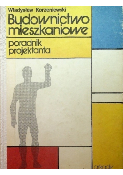 Budownictwo mieszkaniowe Poradnik projektanta