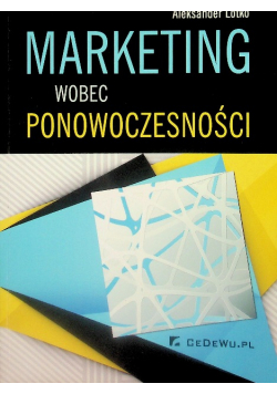 Marketing wobec ponowoczesności