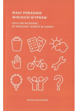 Mały poradnik wielkich wypraw