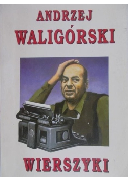 Waligórski Wierszyki