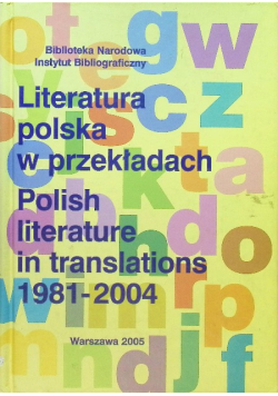 Literatura polska w przekładach 1981-2004