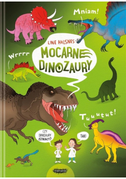 Ale to wielkie! Tom 2 Mocarne dinozaury