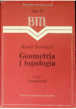 Geometria i Topologia Część I