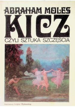 Kicz czyli sztuka szczęścia