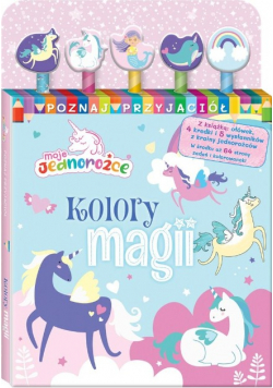 Moje jednorożce Kolory magii