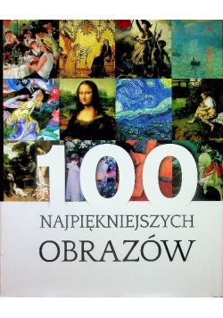 100 najpiękniejszych obrazów