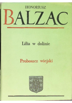 Lilia w dolinie / Proboszcz wiejski