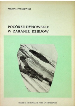 Pogórze Dynowskie w zaraniu dziejów