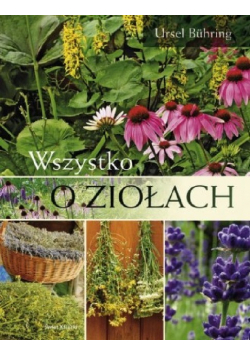 Wszystko o ziołach