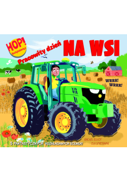 Hop rozkładanka. Pracowity dzień na wsi
