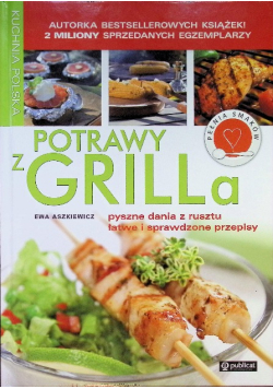 Kuchnia Polska. Potrawy z Grilla