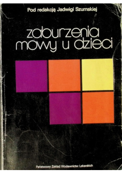 Zaburzenia mowy u dzieci