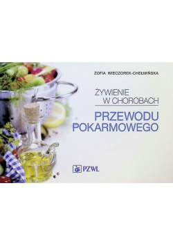 Żywienie w chorobach przewodu pokarmowego