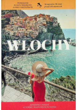 Włochy zorganizuj podróż swoich