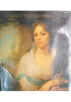 Państwowa Galeria Tretiakowska w Moskwie