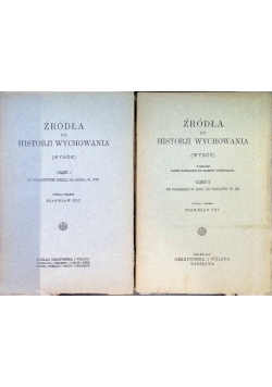 Źródła do historji wychowania Część I i II 1930r.