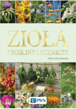 Zioła i rośliny lecznicze