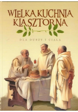 Kuchnia klasztorna
