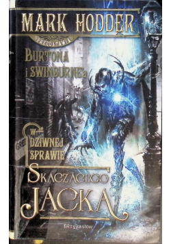 W dziwnej sprawie Skaczącego Jacka