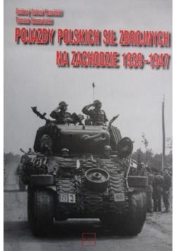 Pojazdy polskich sił zbrojnych na zachodzie 1939 -1947