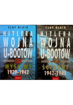 Hitlera wojna  U - BOOTÓW Tom 1 i 2