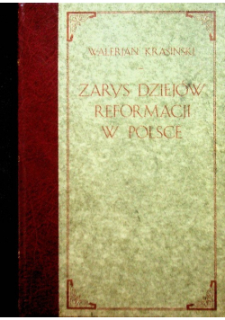 Zarys dziejów reformacji w Polsce Tom II