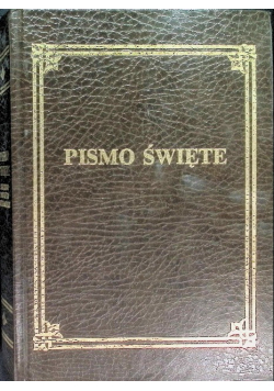Pismo Święte Starego i Nowego Testamentu