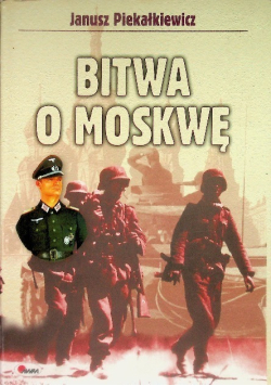Bitwa o Moskwę