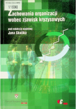 Zachowania organizacji wobec zjawisk kryzysowych