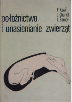 Położnictwo i unasienianie zwierząt